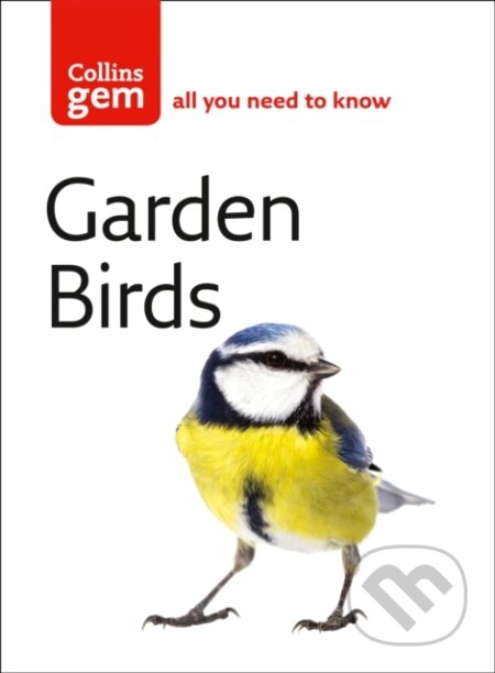 Kniha: Gem Garden Birds (Stephen Moss). Collins, 2004 Kniha: Gem Garden Birds (Stephen Moss). Collins, 2004