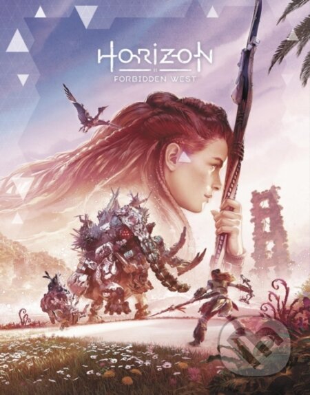 Kniha: Horizon Forbidden West Official Strategy Guide (Future Press). Future Press Verlag und Marketing, 2022 Kniha: Horizon Forbidden West Official Strategy Guide (Future Press). Future Press Verlag und Marketing, 2022