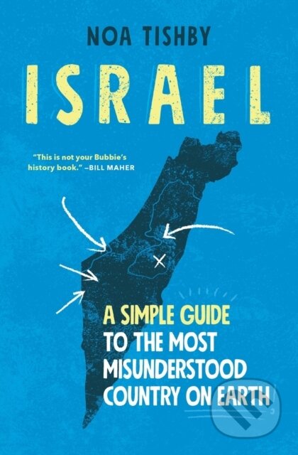 Kniha: Israel (Noa Tishby). Simon & Schuster, 2022 Kniha: Israel (Noa Tishby). Simon & Schuster, 2022