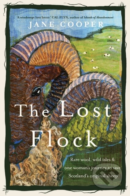 Kniha: The Lost Flock (Jane Cooper). Chelsea Green, 2023 Kniha: The Lost Flock (Jane Cooper). Chelsea Green, 2023