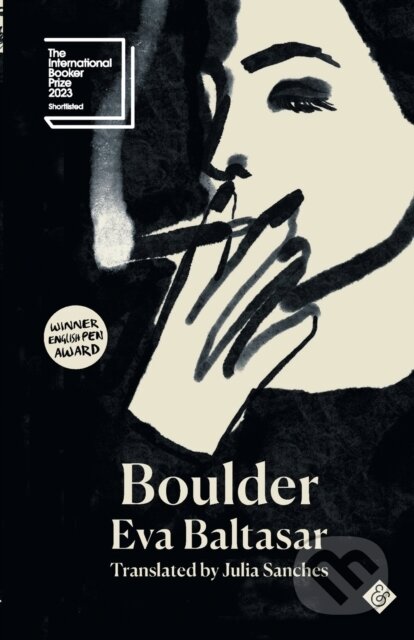 Kniha: Boulder (Eva Baltasar). And Other Stories, 2022 Kniha: Boulder (Eva Baltasar). And Other Stories, 2022
