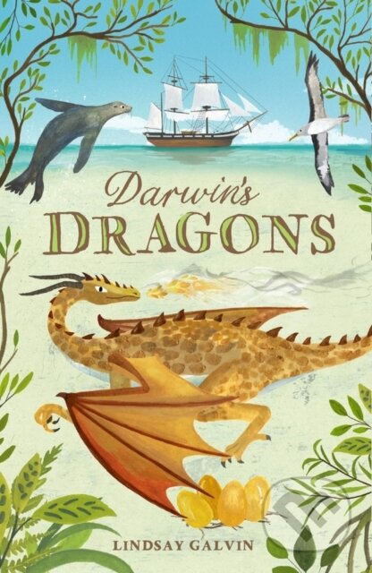 Kniha: Darwin's Dragons (Lindsay Galvin). Chicken House, 2021 Kniha: Darwin's Dragons (Lindsay Galvin). Chicken House, 2021