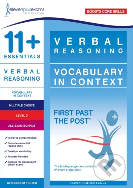 Kniha: 11+ Essentials Verbal Reasoning: Vocabulary in Context Level 3 (Eleven Plus Exams). Eleven Plus Exams, 2017 Kniha: 11+ Essentials Verbal Reasoning: Vocabulary in Context Level 3 (Eleven Plus Exams). Eleven Plus Exams, 2017