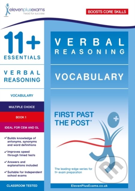 Kniha: 11+ Essentials Verbal Reasoning: Vocabulary Book 1 (Eleven Plus Exams). Eleven Plus Exams, 2015 Kniha: 11+ Essentials Verbal Reasoning: Vocabulary Book 1 (Eleven Plus Exams). Eleven Plus Exams, 2015