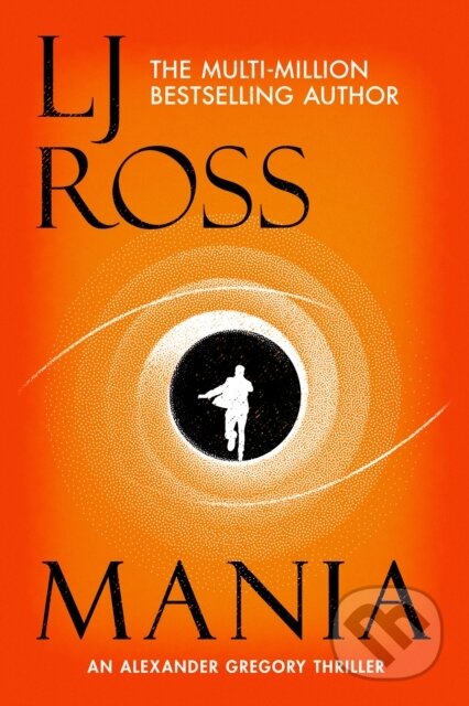 Kniha: Mania (L.J. Ross). Dark Skies Publishing, 2022 Kniha: Mania (L.J. Ross). Dark Skies Publishing, 2022