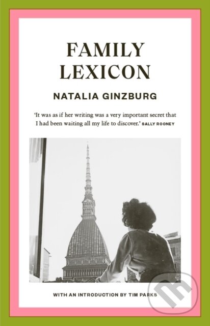 Kniha: Family Lexicon (Natalia Ginzburg). Daunt Books, 2018 Kniha: Family Lexicon (Natalia Ginzburg). Daunt Books, 2018