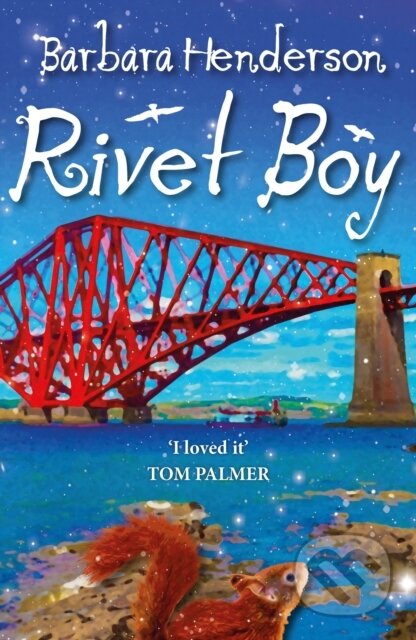 Kniha: Rivet Boy (Barbara Henderson). , 2023 Kniha: Rivet Boy (Barbara Henderson). , 2023