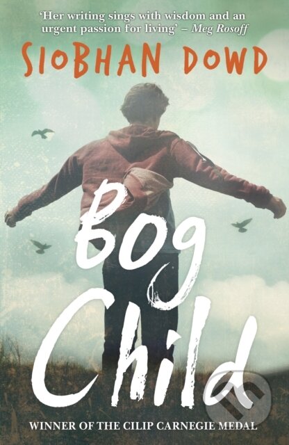 Kniha: Bog Child (Siobhan Dowd). Definitions, 2015 Kniha: Bog Child (Siobhan Dowd). Definitions, 2015