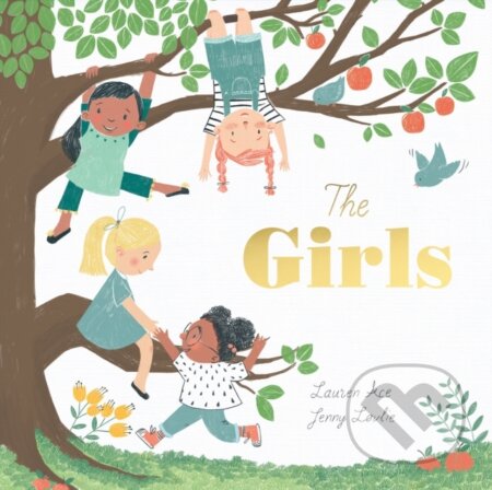 Kniha: The Girls (Lauren Ace). Caterpillar Books, 2019 Kniha: The Girls (Lauren Ace). Caterpillar Books, 2019