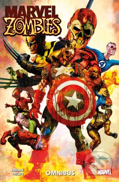 Kniha: Marvel Zombies Omnibus (Robert Kirkham). Panini Books, 2021 Kniha: Marvel Zombies Omnibus (Robert Kirkham). Panini Books, 2021