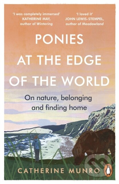 Kniha: Ponies At The Edge Of The World (Catherine Munro). Rider & Co, 2023 Kniha: Ponies At The Edge Of The World (Catherine Munro). Rider & Co, 2023