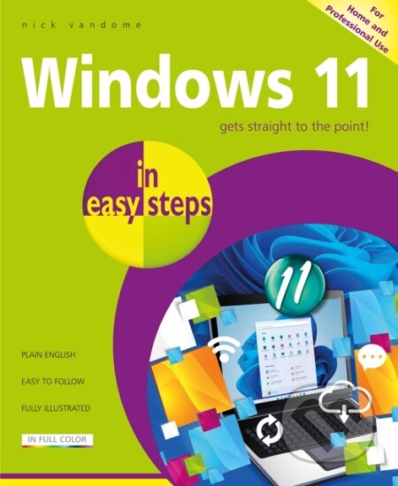 Kniha: Windows 11 in easy steps (Nick Vandome). , 2021 Kniha: Windows 11 in easy steps (Nick Vandome). , 2021