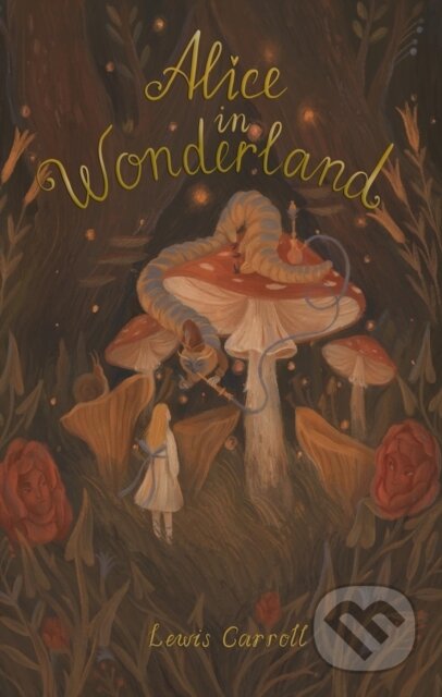 Kniha: Alice In Wonderland (Lewis Carroll). , 2021 Kniha: Alice In Wonderland (Lewis Carroll). , 2021