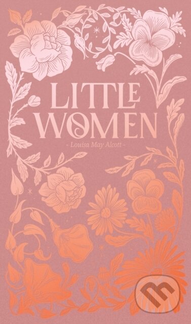 Kniha: Little Women (Louisa May Alcott). Wordsworth Editions, 2022 Kniha: Little Women (Louisa May Alcott). Wordsworth Editions, 2022