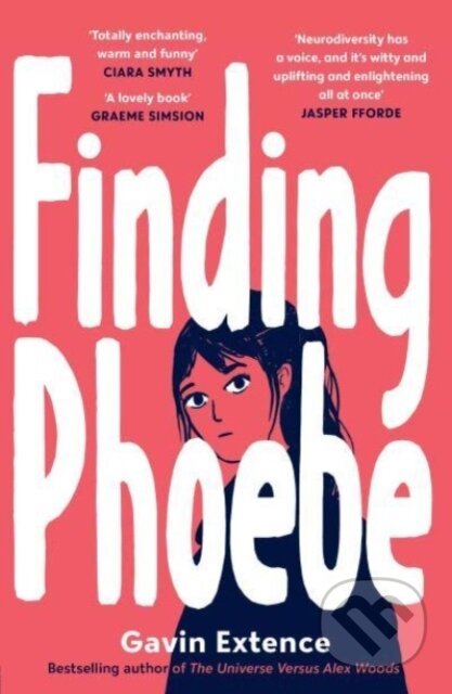 Kniha: Finding Phoebe (Gavin Extence). Andersen, 2023 Kniha: Finding Phoebe (Gavin Extence). Andersen, 2023