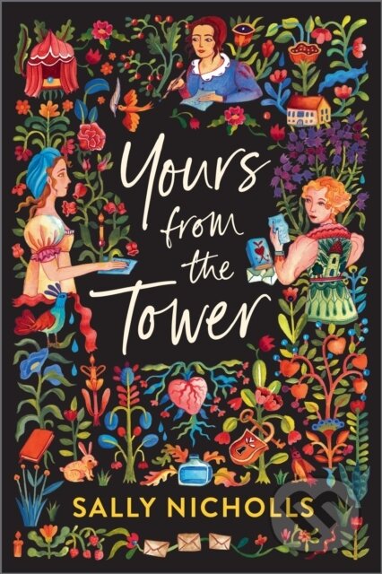 Kniha: Yours From the Tower (Sally Nicholls). Andersen, 2023 Kniha: Yours From the Tower (Sally Nicholls). Andersen, 2023