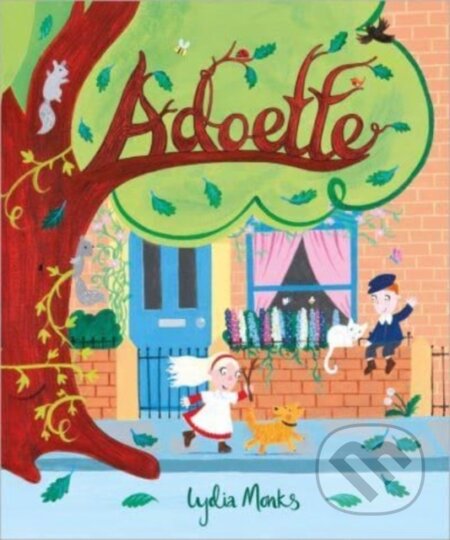 Kniha: Adoette (Lydia Monks). Andersen, 2023 Kniha: Adoette (Lydia Monks). Andersen, 2023