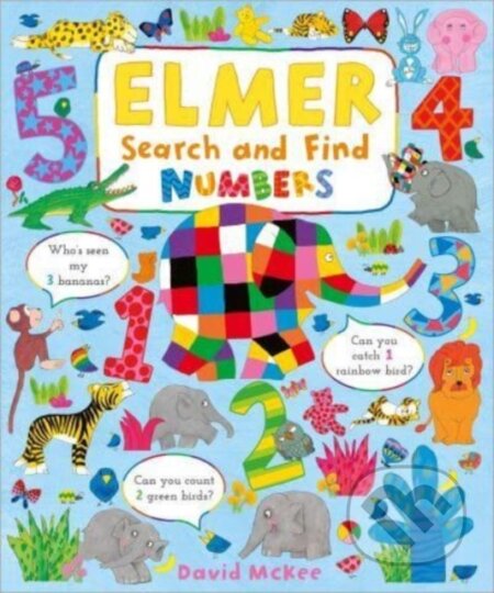 Kniha: Elmer Search and Find Numbers (David Mckee). Andersen, 2023 Kniha: Elmer Search and Find Numbers (David Mckee). Andersen, 2023