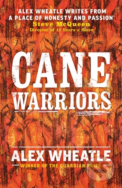 Kniha: Cane Warriors (Alex Wheatle). Andersen, 2021 Kniha: Cane Warriors (Alex Wheatle). Andersen, 2021