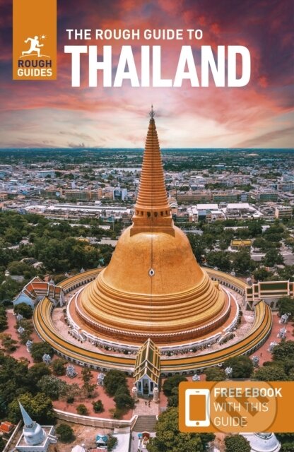 Kniha: The Rough Guide to Thailand (Travel Guide with Free eBook) (Rough Guides). APA Publications, 2023 Kniha: The Rough Guide to Thailand (Travel Guide with Free eBook) (Rough Guides). APA Publications, 2023