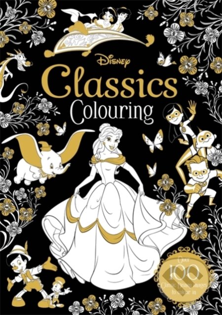 Kniha: Disney Classics Colouring (Walt Disney). Autumn Publishing, 2020 Kniha: Disney Classics Colouring (Walt Disney). Autumn Publishing, 2020