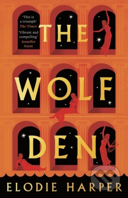 Kniha: The Wolf Den (Elodie Harper). Apollo, 2021 Kniha: The Wolf Den (Elodie Harper). Apollo, 2021