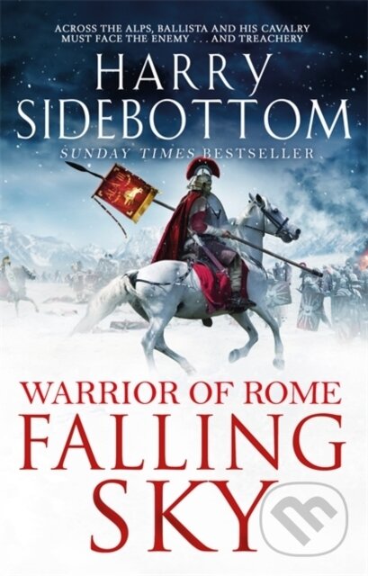 Kniha: Falling Sky (Harry Sidebottom). Zaffre, 2023 Kniha: Falling Sky (Harry Sidebottom). Zaffre, 2023