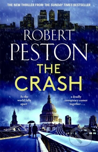 Kniha: The Crash (Robert Peston). Zaffre, 2023 Kniha: The Crash (Robert Peston). Zaffre, 2023