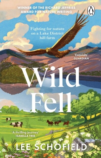 Kniha: Wild Fell (Lee Schofield). Transworld, 2023 Kniha: Wild Fell (Lee Schofield). Transworld, 2023