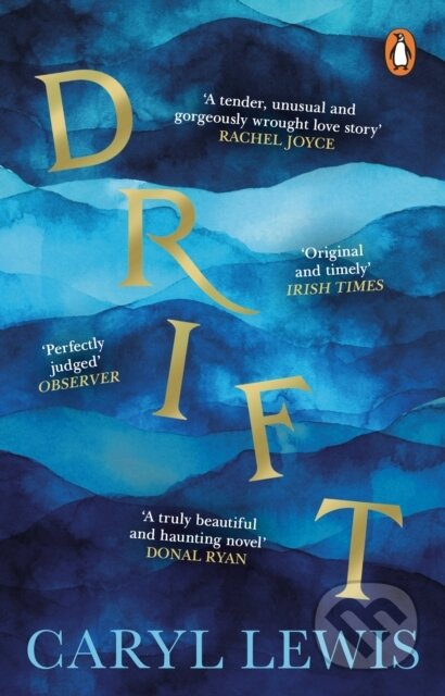 Kniha: Drift (Caryl Lewis). Transworld, 2023 Kniha: Drift (Caryl Lewis). Transworld, 2023
