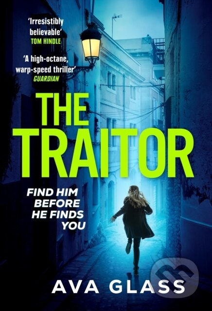 Kniha: The Traitor (Ava Glass). Cornerstone, 2023 Kniha: The Traitor (Ava Glass). Cornerstone, 2023