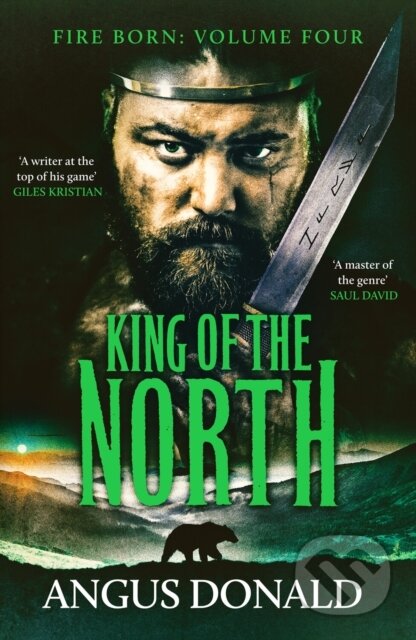 Kniha: King of the North (Angus Donald). Canelo, 2023 Kniha: King of the North (Angus Donald). Canelo, 2023