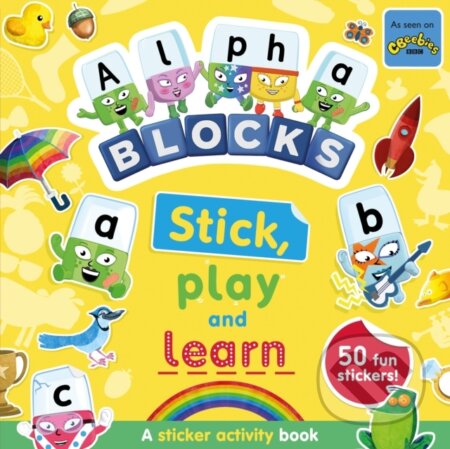 Kniha: Alphablocks Stick, Play and Learn: A Sticker Activity Book (Alphablocks a Sweet Cherry Publishing). Sweet Cherry, 2023 Kniha: Alphablocks Stick, Play and Learn: A Sticker Activity Book (Alphablocks a Sweet Cherry Publishing). Sweet Cherry, 2023