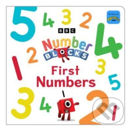 Kniha: Numberblocks: First Numbers 1-10 (Numberblocks a Sweet Cherry Publishing). Sweet Cherry, 2023 Kniha: Numberblocks: First Numbers 1-10 (Numberblocks a Sweet Cherry Publishing). Sweet Cherry, 2023