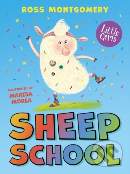 Kniha: Sheep School (Ross Montgomery). Barrington, 2023 Kniha: Sheep School (Ross Montgomery). Barrington, 2023