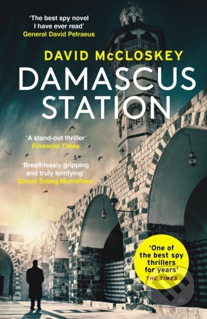 Kniha: Damascus Station (David Mccloskey). Swift Press, 2023 Kniha: Damascus Station (David Mccloskey). Swift Press, 2023