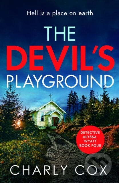 Kniha: The Devil's Playground (Charly Cox). Canelo, 2022 Kniha: The Devil's Playground (Charly Cox). Canelo, 2022
