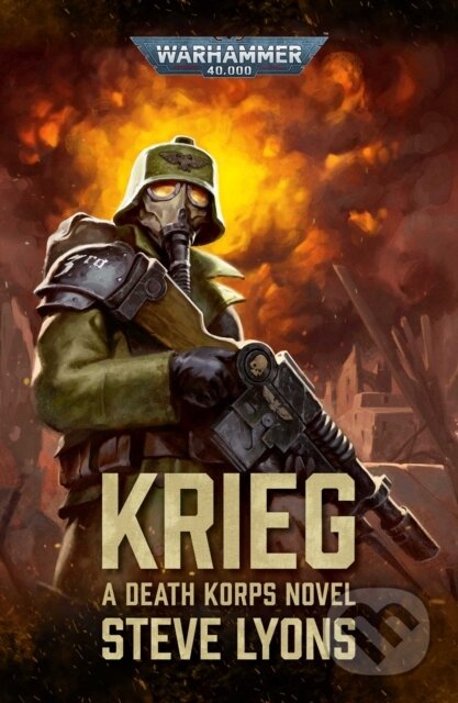 Kniha: Krieg (Steve Lyons). Games Workshop, 2022 Kniha: Krieg (Steve Lyons). Games Workshop, 2022
