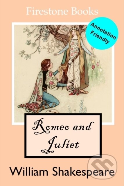 Kniha: Romeo And Juilet Annotation Friendly Ed (David Lear a William Shakespeare). Independently Published, 2019 Kniha: Romeo And Juilet Annotation Friendly Ed (David Lear a William Shakespeare). Independently Published, 2019