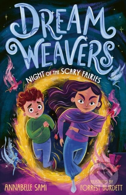 Kniha: Dreamweavers: Night of the Scary Fairies (Annabelle Sami). , 2023 Kniha: Dreamweavers: Night of the Scary Fairies (Annabelle Sami). , 2023