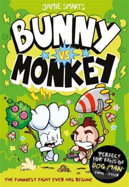 Kniha: Bunny vs Monkey (a Phoenix Comic Book, from the million-selling Jamie Smart, Illustrator of the Year) (Jamie Smart). David Fickling Books, 2020 Kniha: Bunny vs Monkey (a Phoenix Comic Book, from the million-selling Jamie Smart, Illustrator of the Year) (Jamie Smart). David Fickling Books, 2020