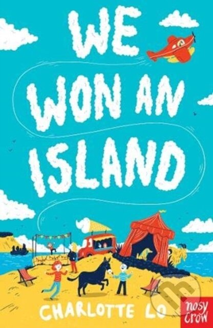 Kniha: We Won an Island (Charlotte Lo). Nosy Crow, 2019 Kniha: We Won an Island (Charlotte Lo). Nosy Crow, 2019
