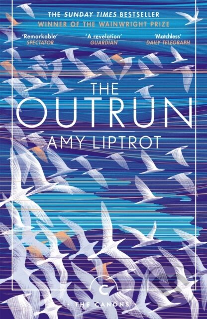 Kniha: The Outrun (Amy Liptrot). Canongate Books, 2018 Kniha: The Outrun (Amy Liptrot). Canongate Books, 2018