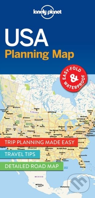 Kniha: Lonely Planet USA Planning Map (Lonely Planet). Lonely Planet, 2017 Kniha: Lonely Planet USA Planning Map (Lonely Planet). Lonely Planet, 2017