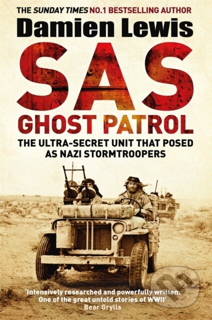 Kniha: SAS Ghost Patrol (Damien Lewis). Quercus, 2018 Kniha: SAS Ghost Patrol (Damien Lewis). Quercus, 2018