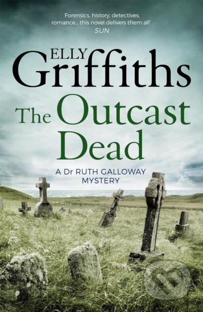 Kniha: The Outcast Dead (Elly Griffiths). Quercus, 2016 Kniha: The Outcast Dead (Elly Griffiths). Quercus, 2016