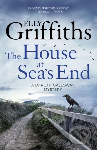 Kniha: The House at Sea's End (Elly Griffiths). Quercus, 2016 Kniha: The House at Sea's End (Elly Griffiths). Quercus, 2016