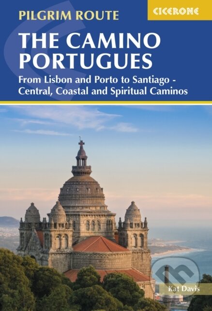Kniha: The Camino Portugues (Kat Davis). Cicerone Press, 2023 Kniha: The Camino Portugues (Kat Davis). Cicerone Press, 2023