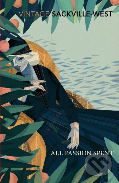 Kniha: All Passion Spent (Vita Sackville-West). Vintage, 2016 Kniha: All Passion Spent (Vita Sackville-West). Vintage, 2016