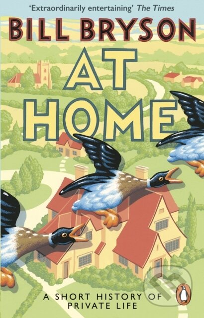 Kniha: At Home (Bill Bryson). Black Swan, 2016 Kniha: At Home (Bill Bryson). Black Swan, 2016